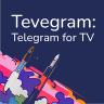 Tevegram : Telegram for TV (Android TV) 2.6.5
